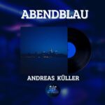 Abendblau - Andreas Küller