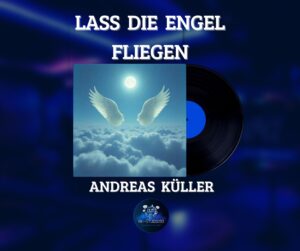 Single: Lass die Engel fliegen, hoch hinauf