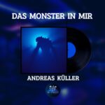 Das Monster in mir - Andreas Küller