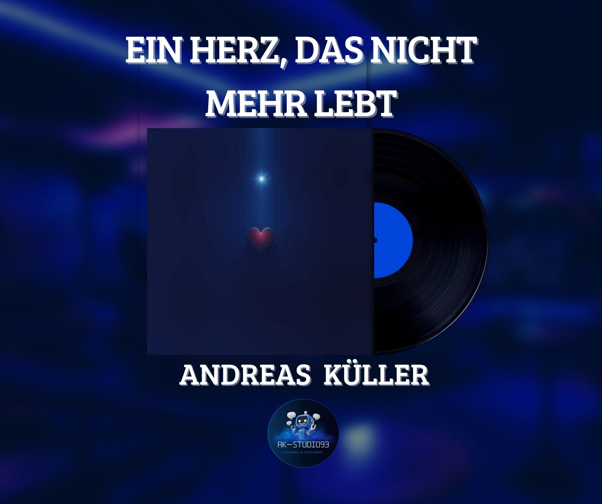 Ein Herz, das nicht mehr lebt - Andreas Küller