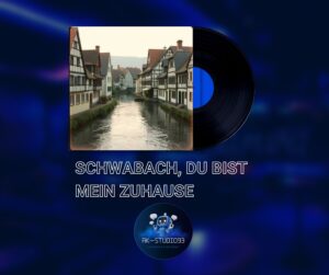 Single: Schwabach, du bist mein Zuhause