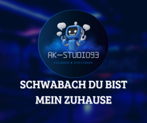 Schwabach, du bist mein Zuhause – Rock-Dance Pop Song by AK-Studio93